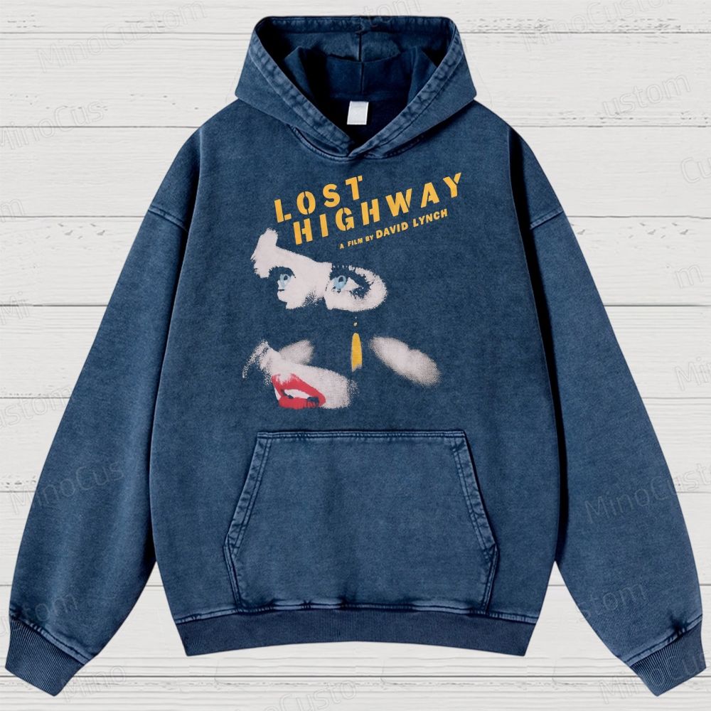 Lost Highway David Lynch Movie  Washed Hoodies 