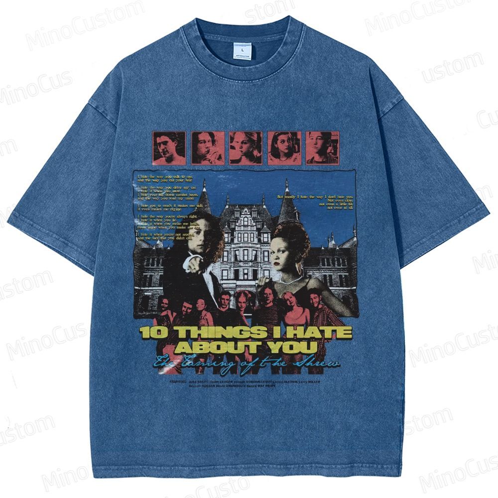 10 Things I Hate About You Vintage Washed T - Shirt