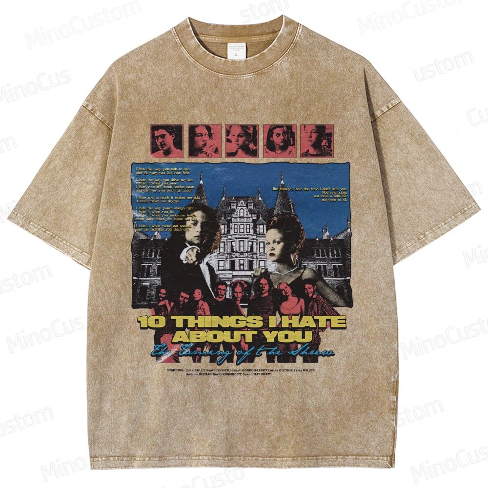 10 Things I Hate About You Vintage Washed T - Shirt