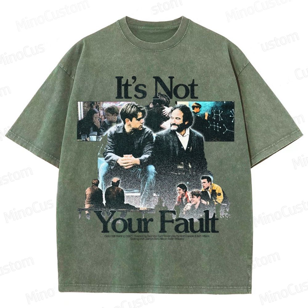 "Good Will Hunting - It's Not Your Fault" Movie Graphic T - Shirt