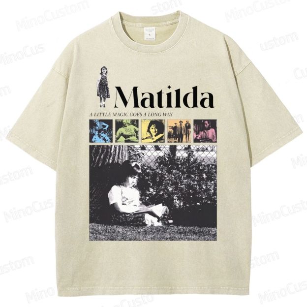 "Matilda - A Little Magic Goes a Long Way" Movie Graphic T - Shirt