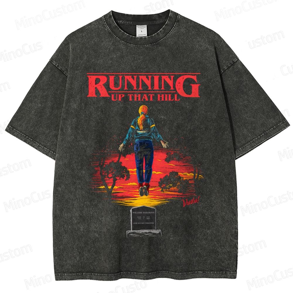 "Running Up That Hill" Themed Washed T - Shirt