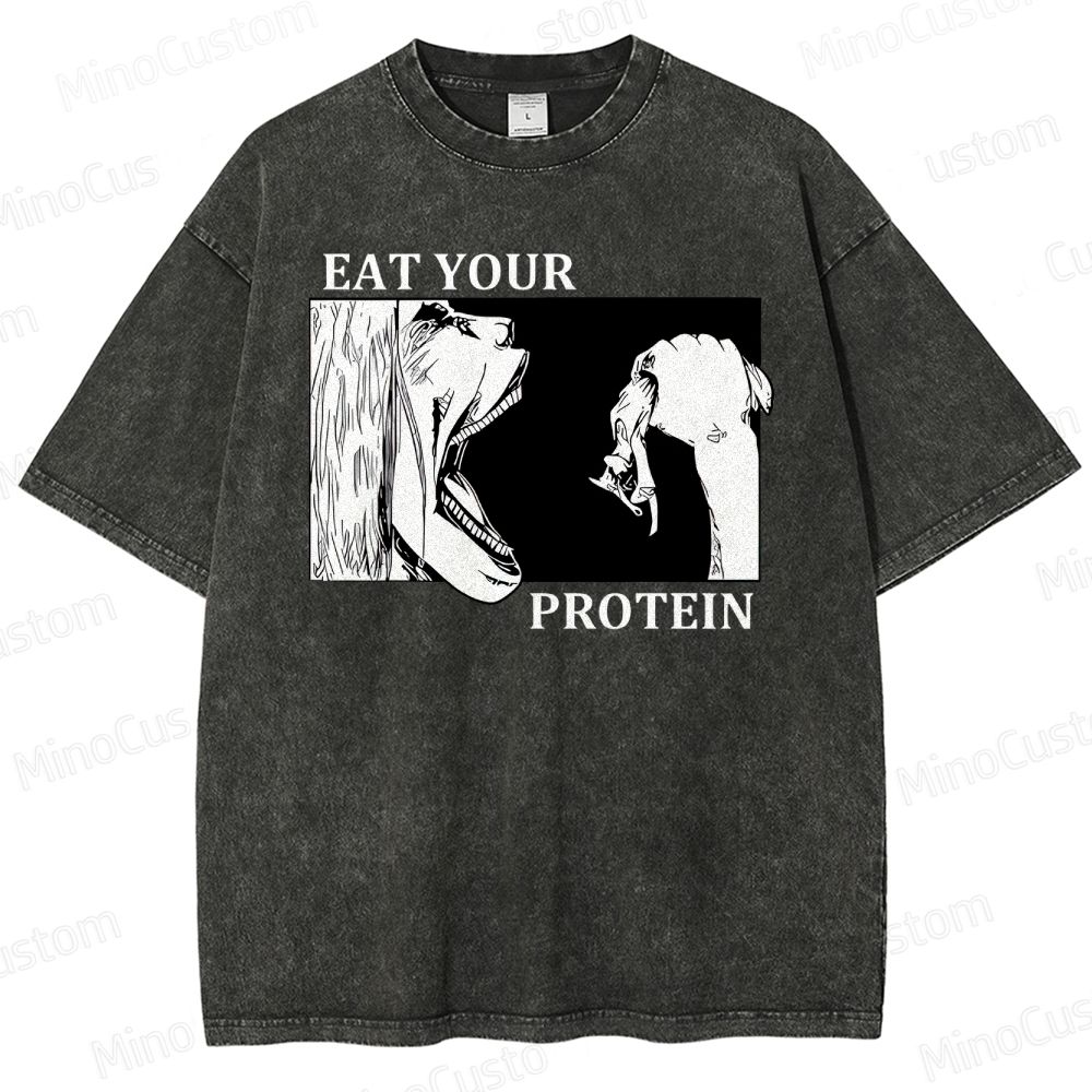 Eat Your Protein  Washed T-Shirt 