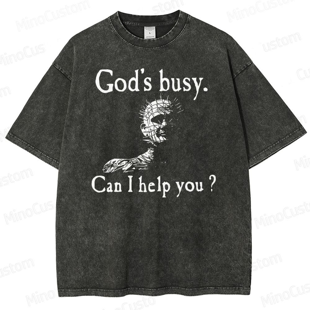 God's Busy Can I Help You Washed T-Shirt 