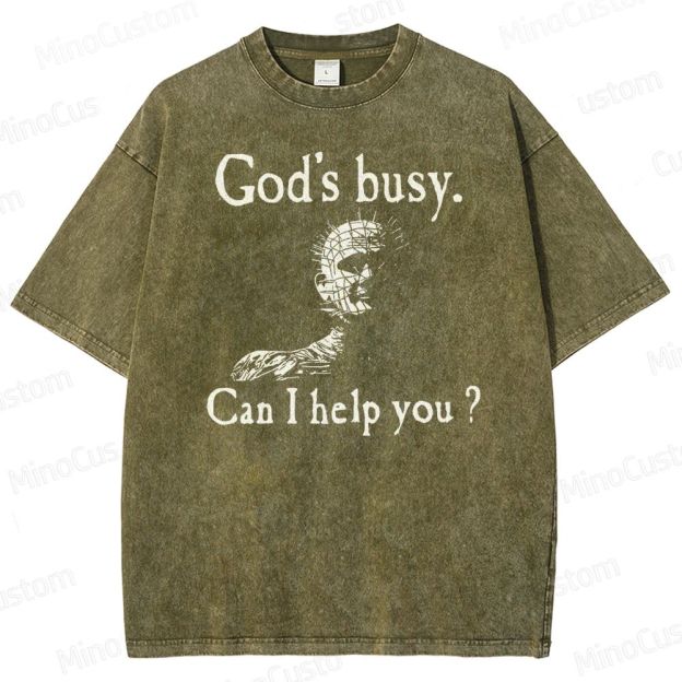 God's Busy Can I Help You Washed T-Shirt 