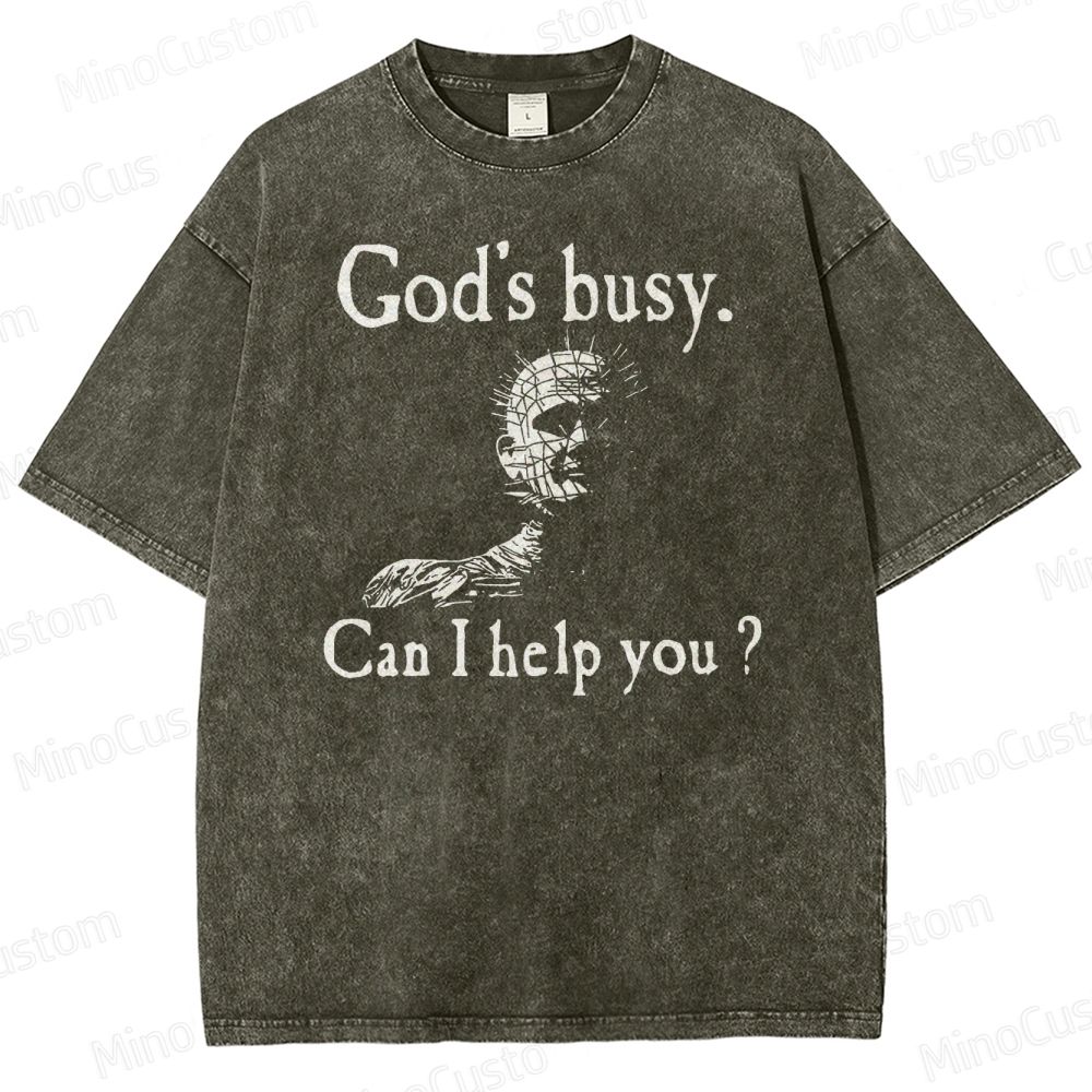 God's Busy Can I Help You Washed T-Shirt 