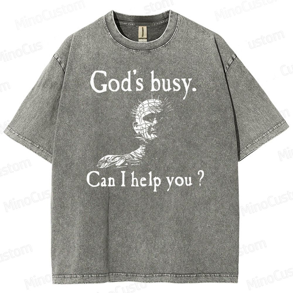 God's Busy Can I Help You Washed T-Shirt 