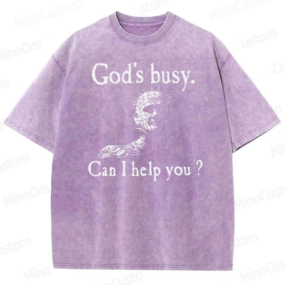 God's Busy Can I Help You Washed T-Shirt 