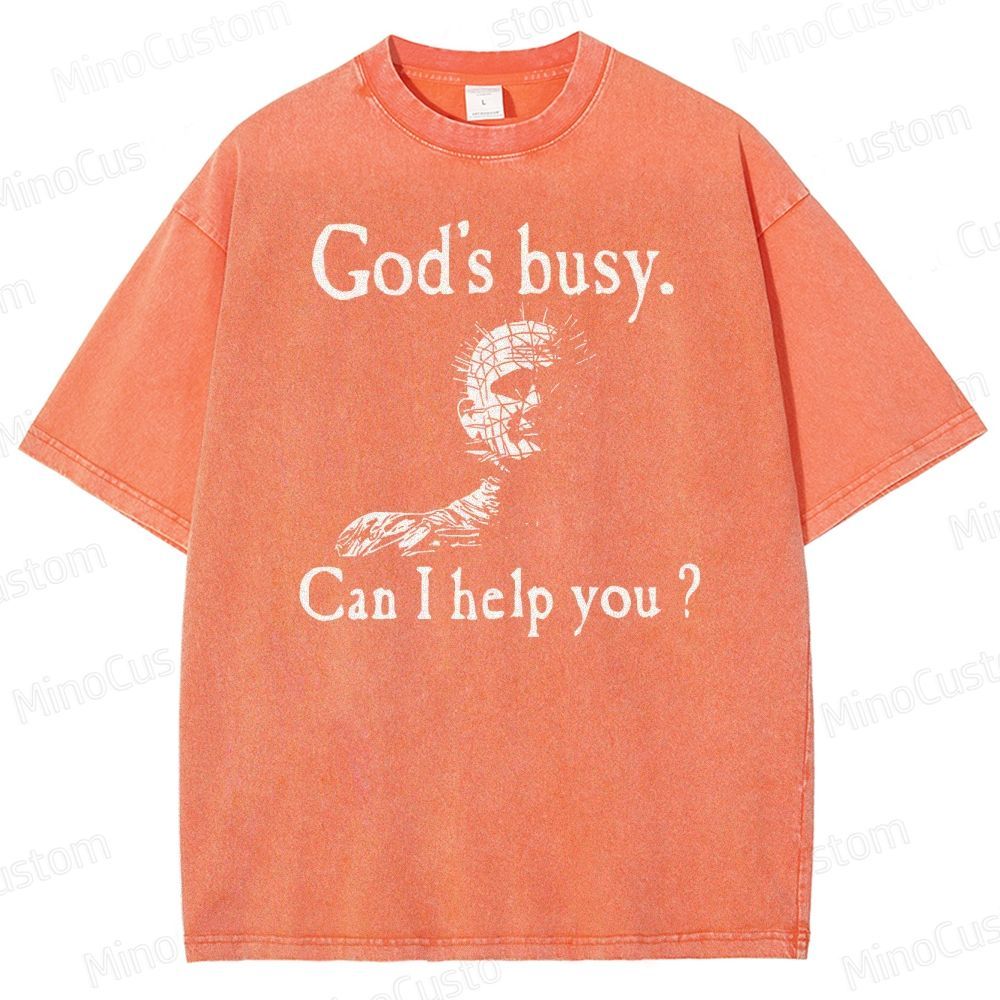 God's Busy Can I Help You Washed T-Shirt 