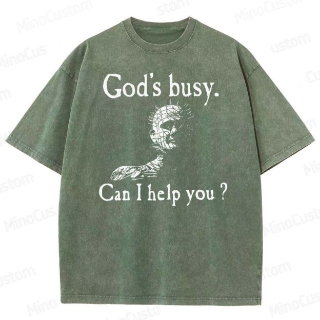 God's Busy Can I Help You Washed T-Shirt 