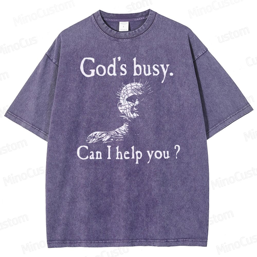 God's Busy Can I Help You Washed T-Shirt 