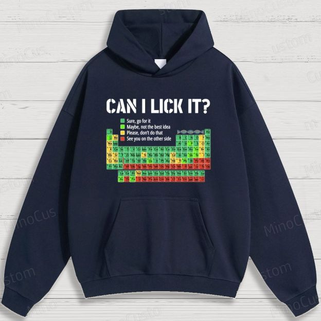Humorous Periodic Table and Text Graphic Hoodie