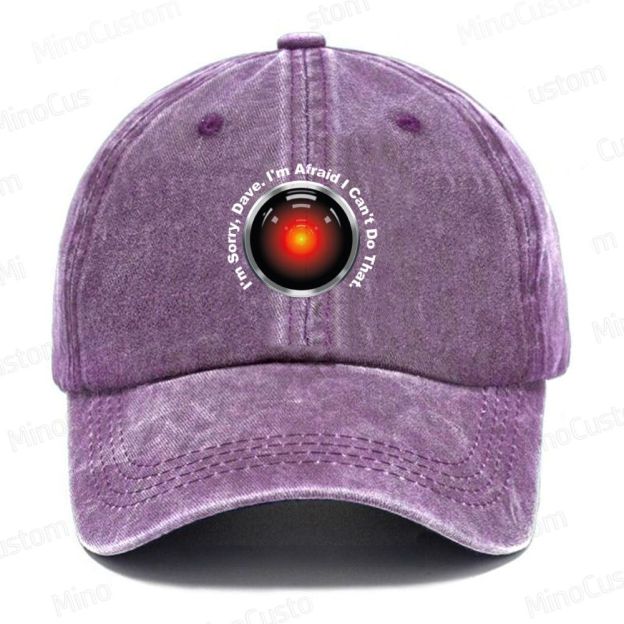HAL Sorry Dave Quote  I‘m Afraid I Can't Do That Vintage Casual Washed Cap 