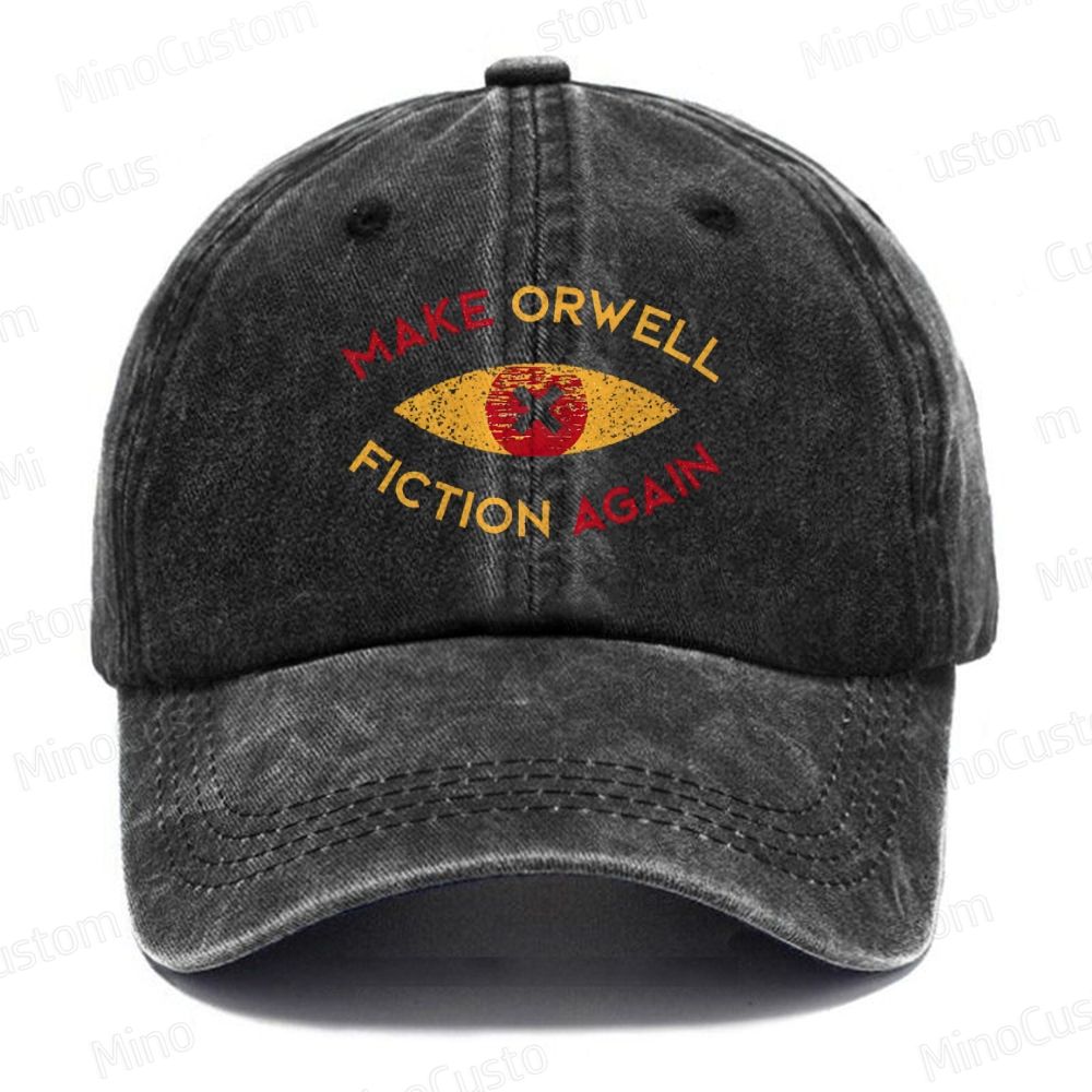 Make Orwell Fiction Again Vintage Washed Cap 