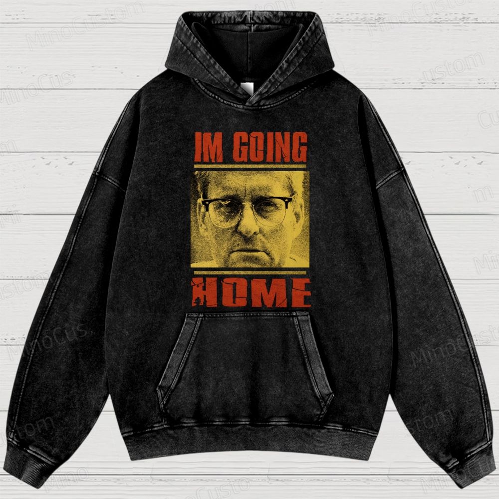 I'm Going Home (Associated with Michael Douglas Style) Quote and Character Graphic Washed Vintage Hoodie