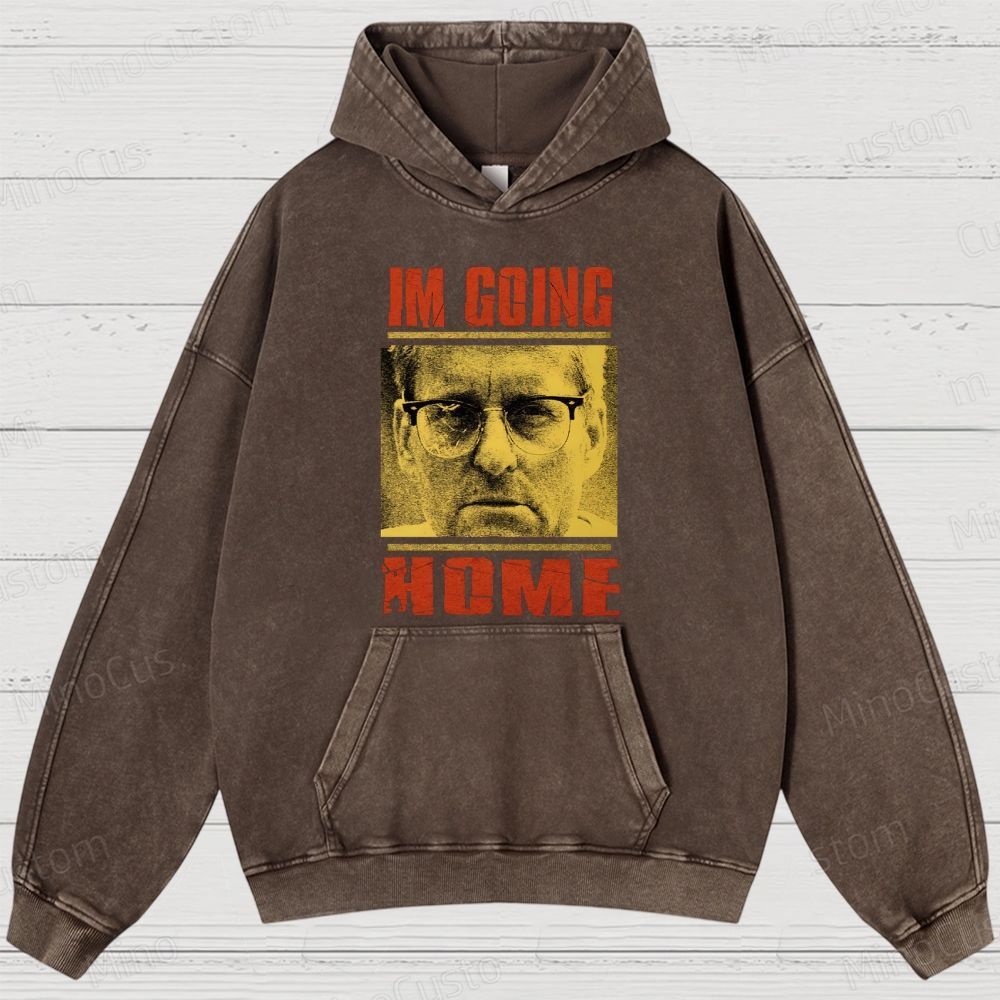 I'm Going Home (Associated with Michael Douglas Style) Quote and Character Graphic Washed Vintage Hoodie