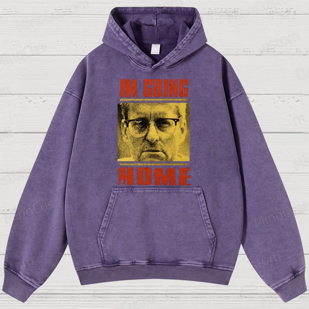 I'm Going Home (Associated with Michael Douglas Style) Quote and Character Graphic Washed Vintage Hoodie