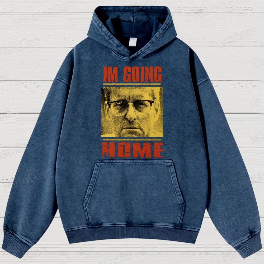 I'm Going Home (Associated with Michael Douglas Style) Quote and Character Graphic Washed Vintage Hoodie
