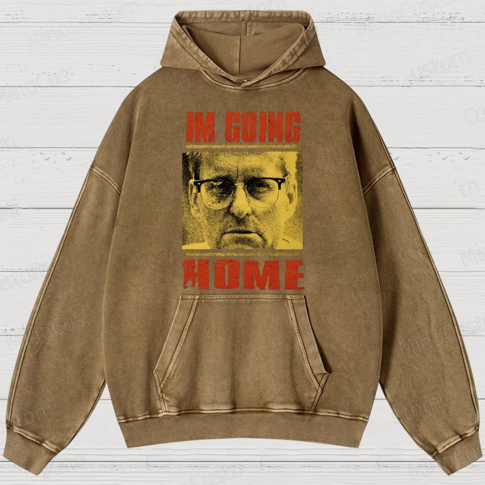 I'm Going Home (Associated with Michael Douglas Style) Quote and Character Graphic Washed Vintage Hoodie