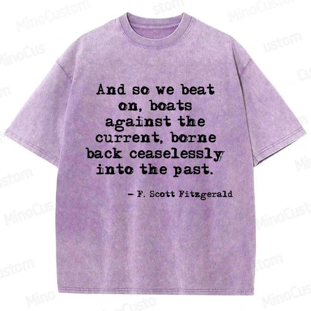 The Great Gatsby Quote Graphic Washed Vintage T - Shirt