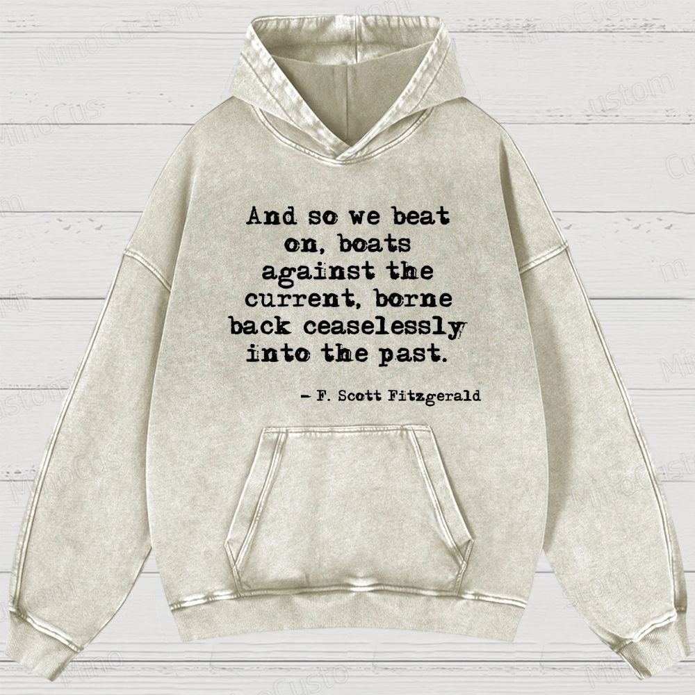The Great Gatsby Quote Graphic Washed Vintage Hoodie