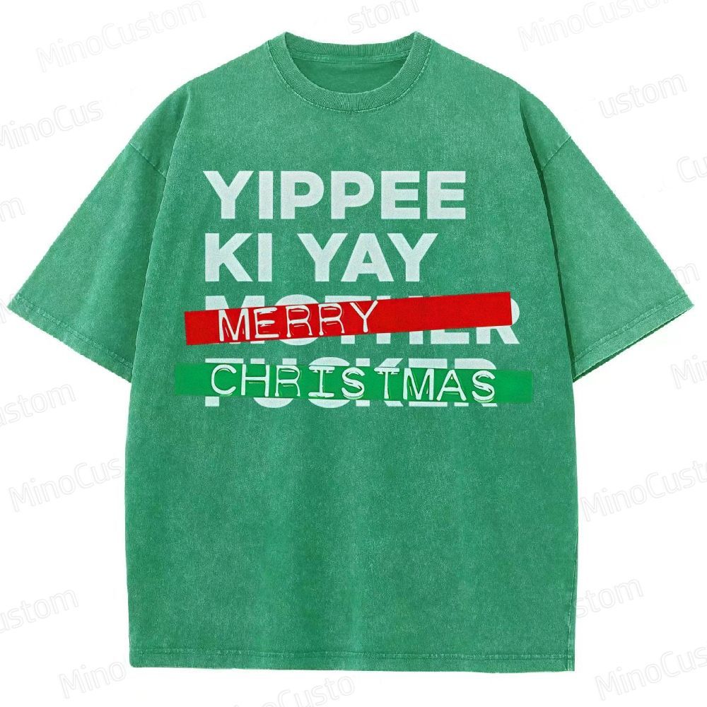 Yippee Ki Yay Merry Christmas Washed T-Shirt