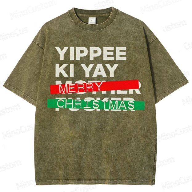 Yippee Ki Yay Merry Christmas Washed T-Shirt