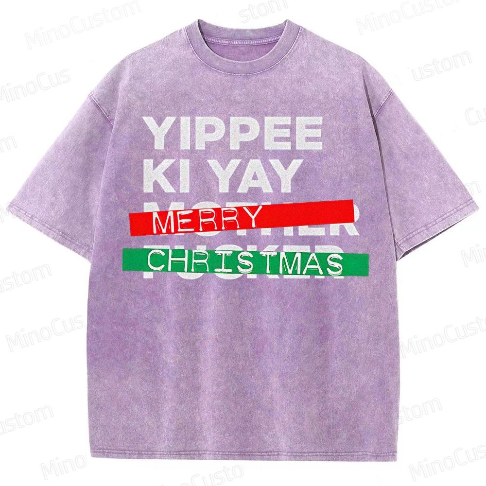 Yippee Ki Yay Merry Christmas Washed T-Shirt