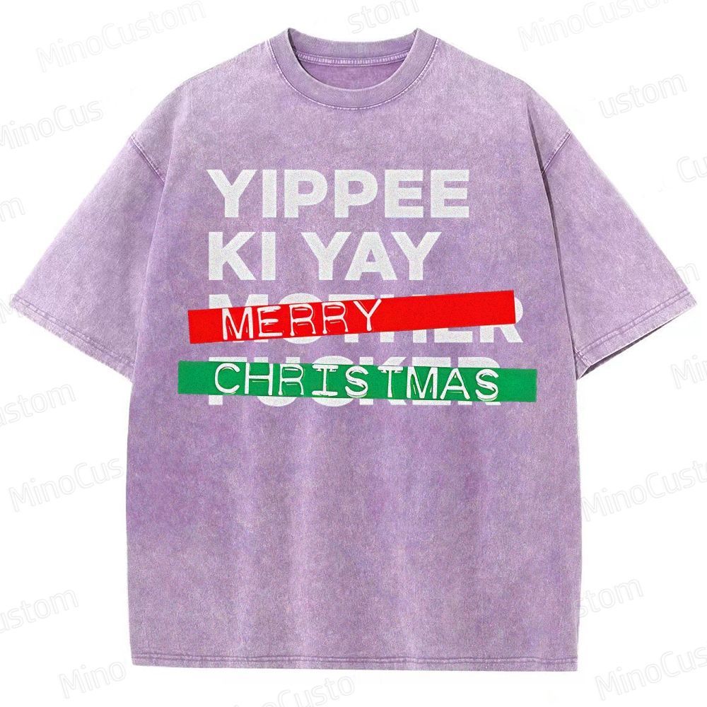 Yippee Ki Yay Merry Christmas Washed T-Shirt