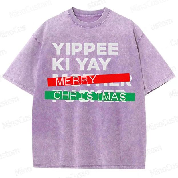 Yippee Ki Yay Merry Christmas Washed T-Shirt