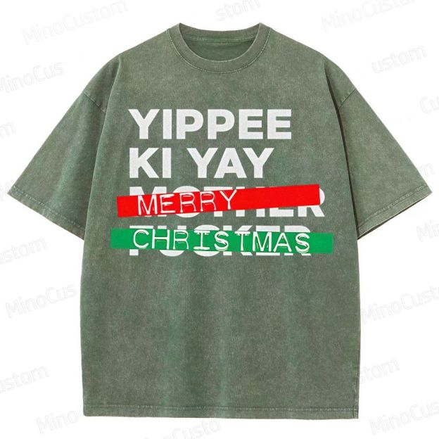 Yippee Ki Yay Merry Christmas Washed T-Shirt