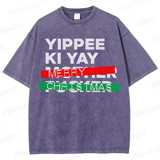 Yippee Ki Yay Merry Christmas Washed T-Shirt