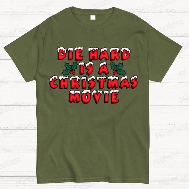 Die Hard Is A Christmas Movie Cotton T-shirt 