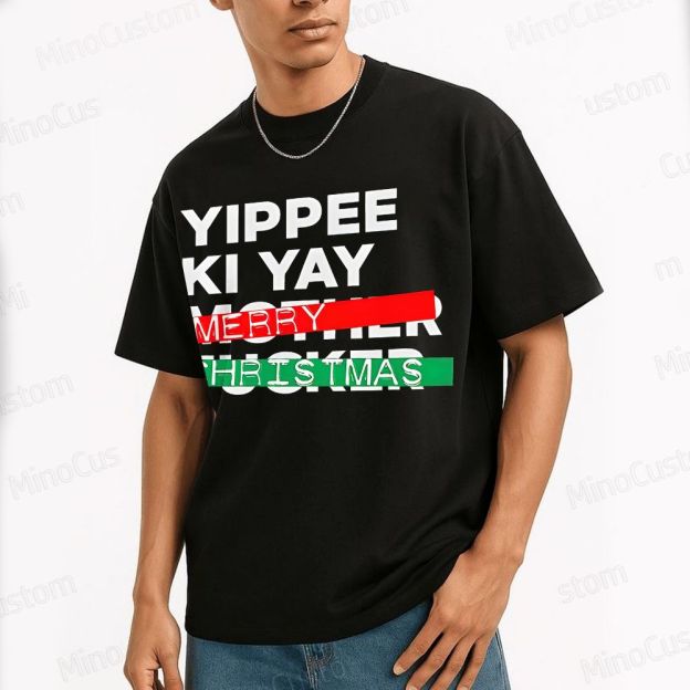 Yippee Ki Yay Merry Christmas Cotton T-shirt