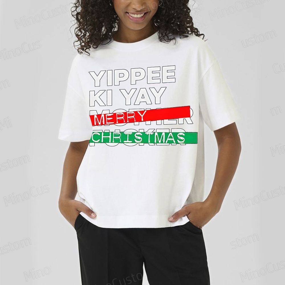Yippee Ki Yay Merry Christmas Cotton T-shirt