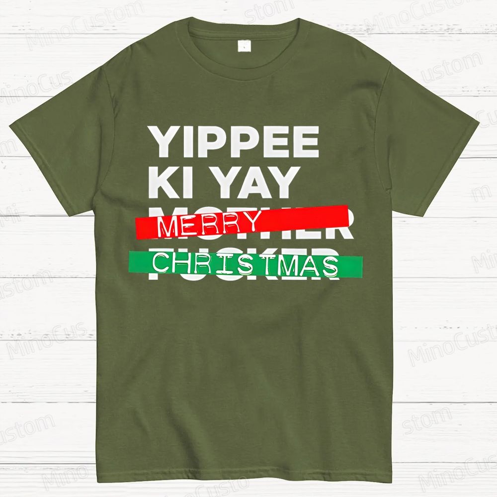 Yippee Ki Yay Merry Christmas Cotton T-shirt