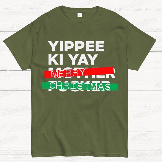 Yippee Ki Yay Merry Christmas Cotton T-shirt