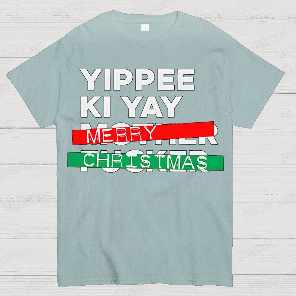 Yippee Ki Yay Merry Christmas Cotton T-shirt