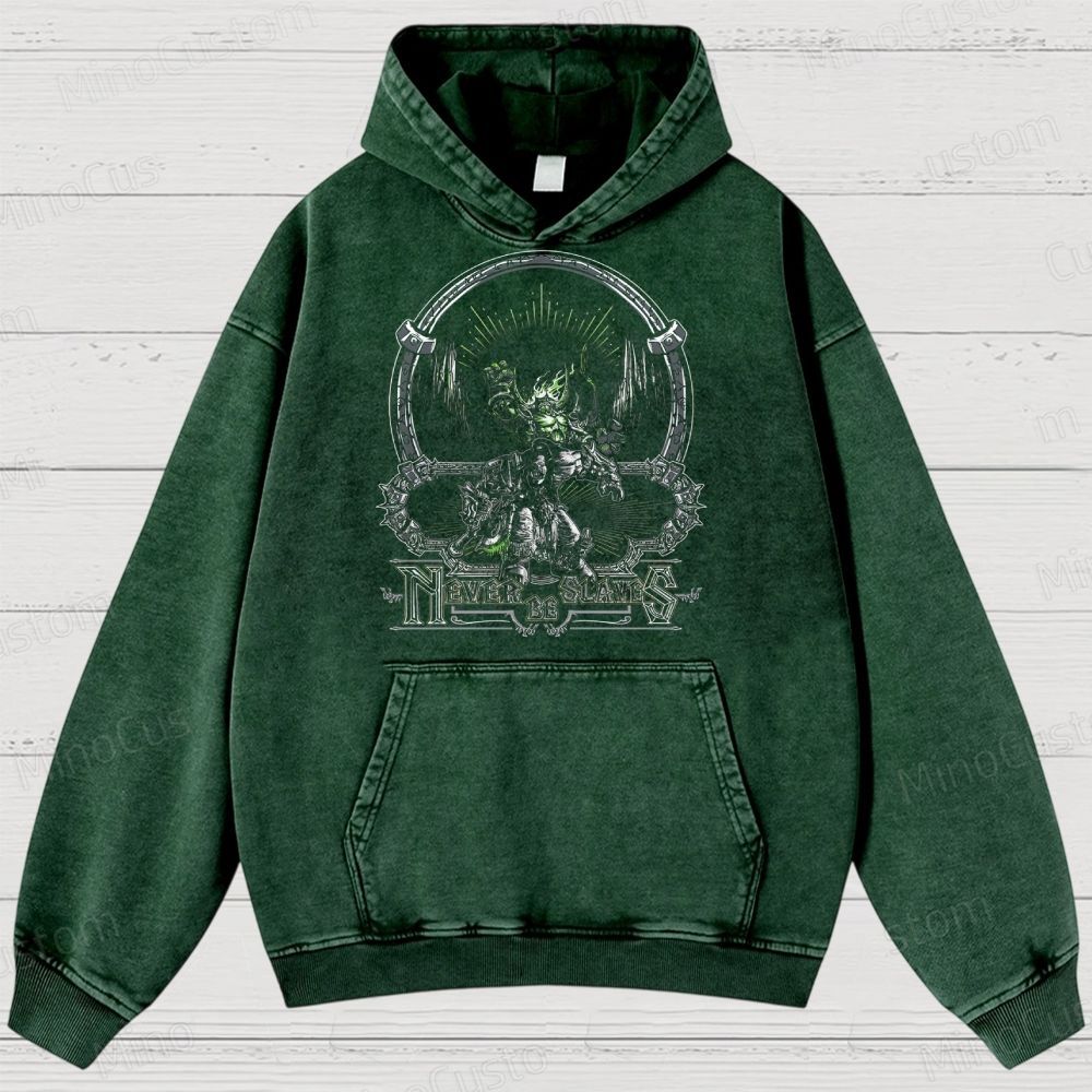 Never Be Slaves Fantasy Warrior Washed Hoodies 