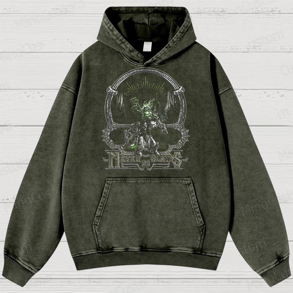 Never Be Slaves Fantasy Warrior Washed Hoodies 