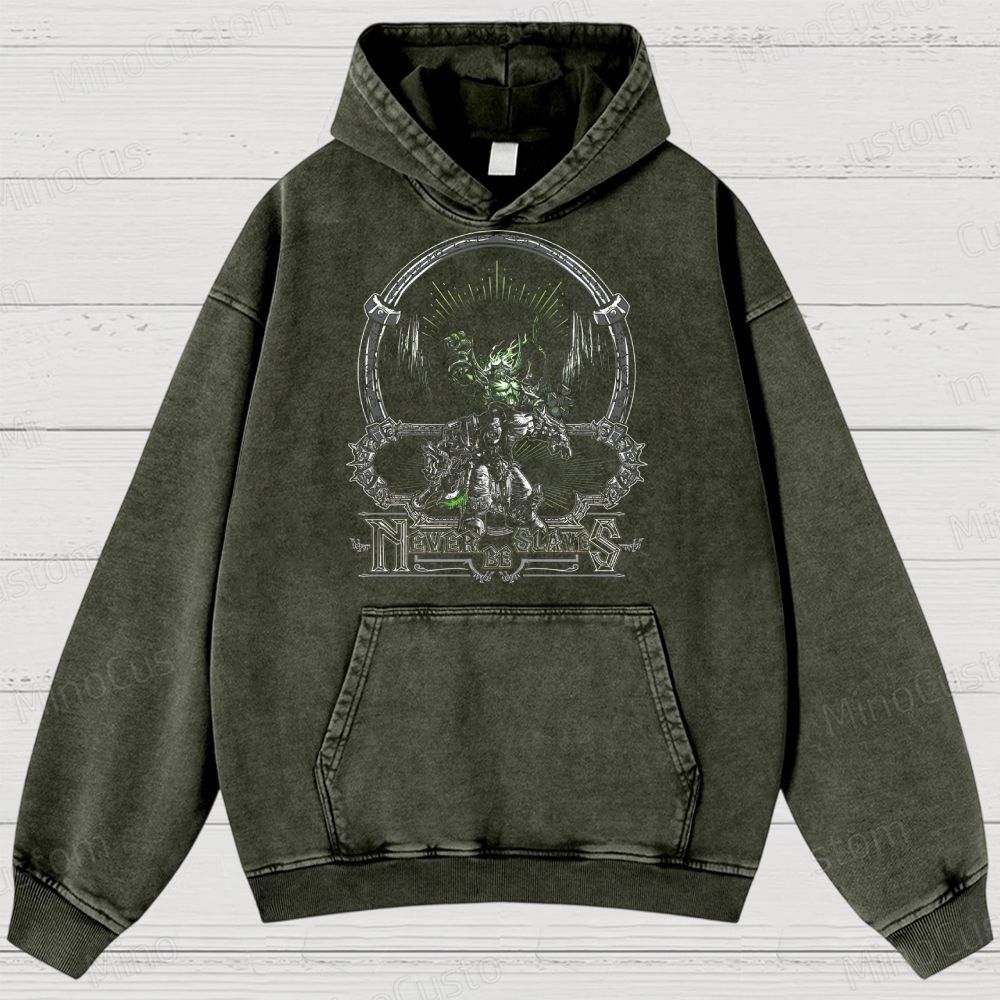 Never Be Slaves Fantasy Warrior Washed Hoodies 