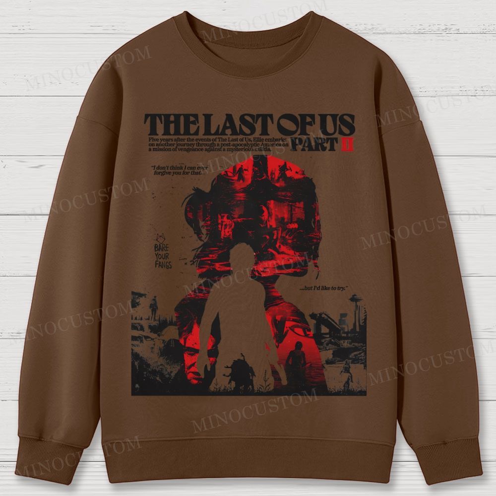 The Last of Us Part II Ellie Revenge Cotton Sweatshirts 