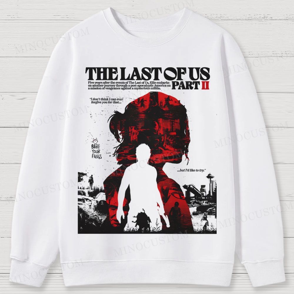 The Last of Us Part II Ellie Revenge Cotton Sweatshirts 