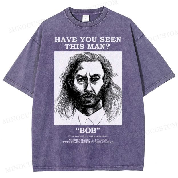Have You Seen Bob Twin Peaks Washed T-Shirt 