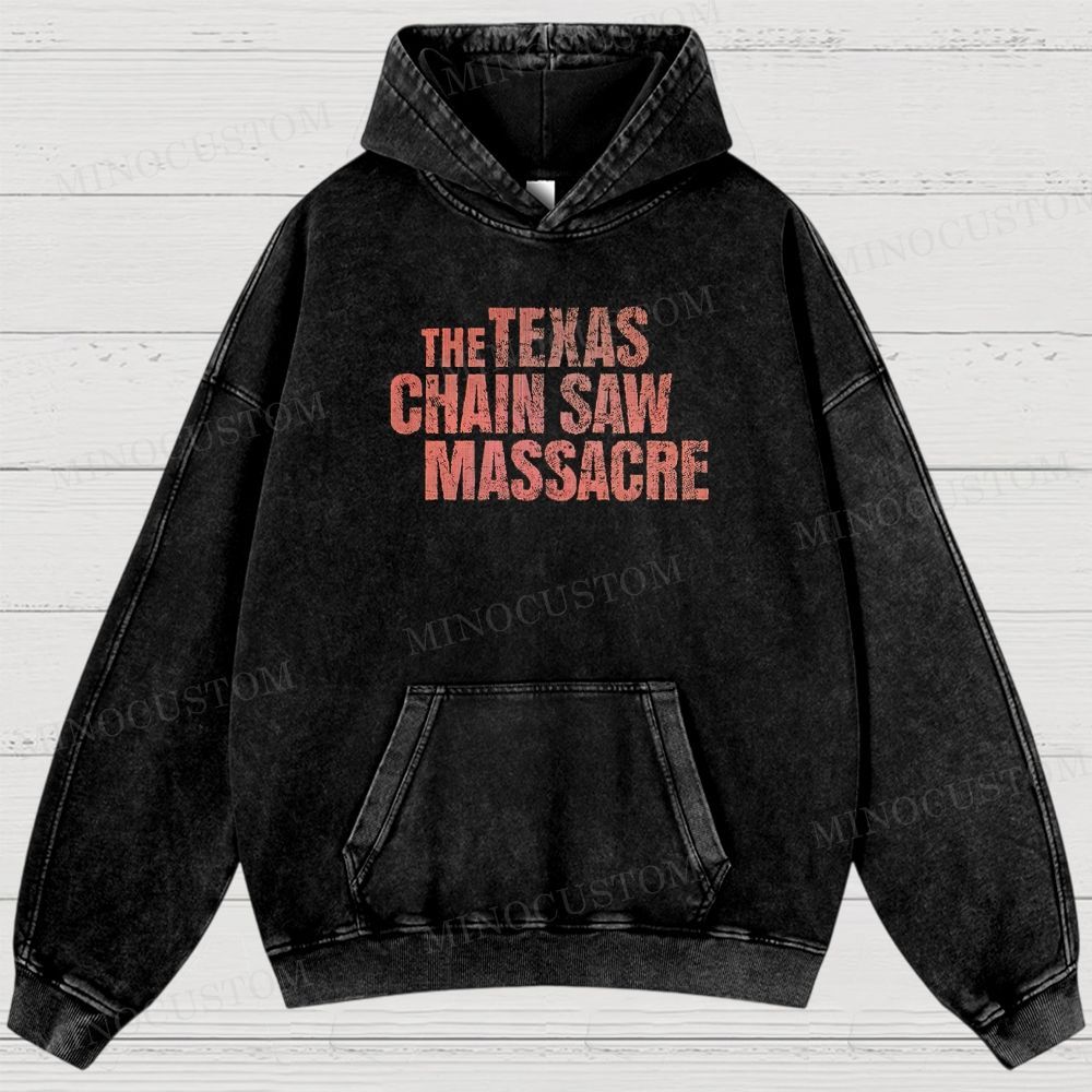 The Texas Chain Saw Massacre Slasher Horror Graphic Washed Hoodies
