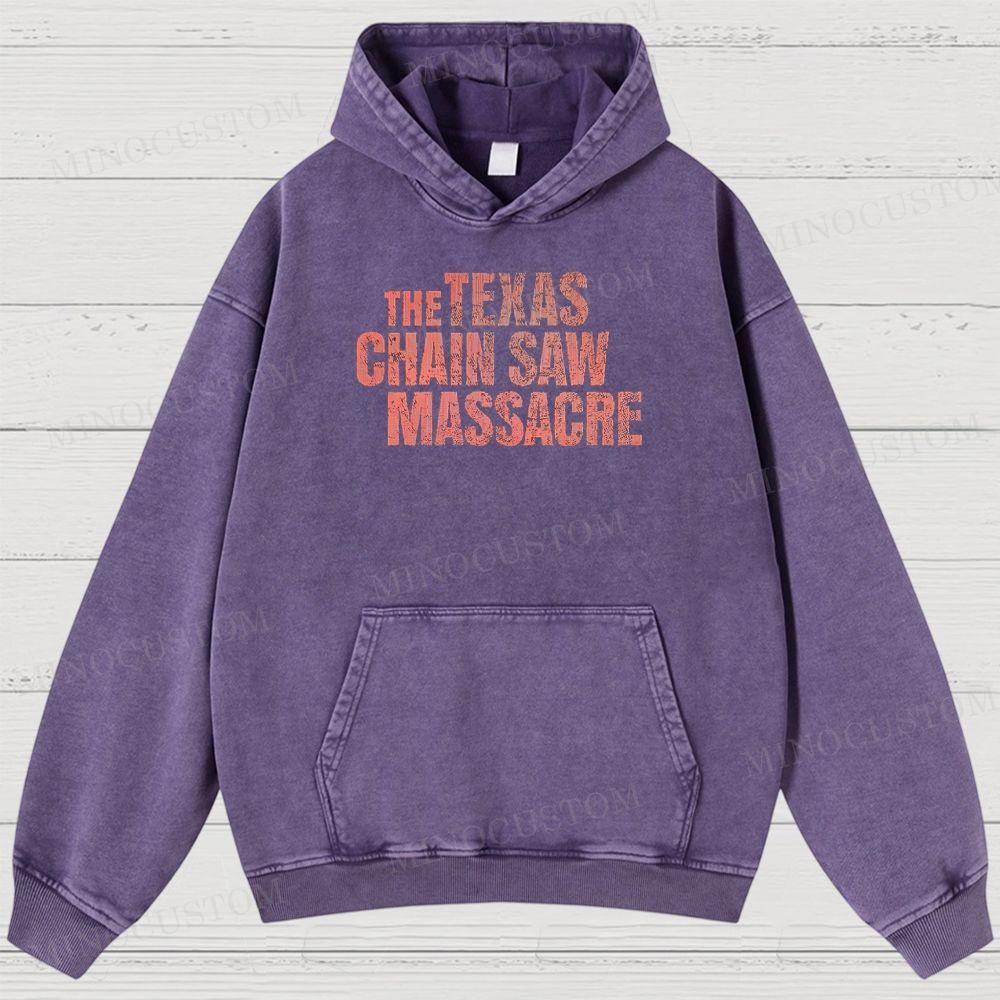 The Texas Chain Saw Massacre Slasher Horror Graphic Washed Hoodies