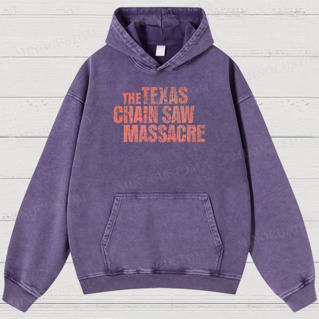 The Texas Chain Saw Massacre Slasher Horror Graphic Washed Hoodies