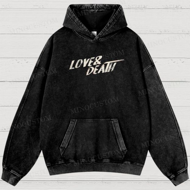 Love & Death True Crime Drama Graphic Washed Hoodies 