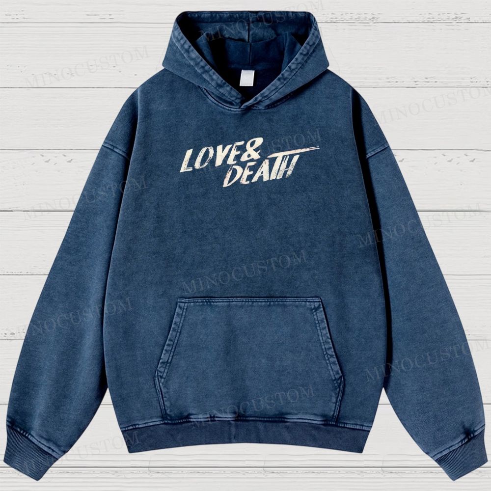 Love & Death True Crime Drama Graphic Washed Hoodies 