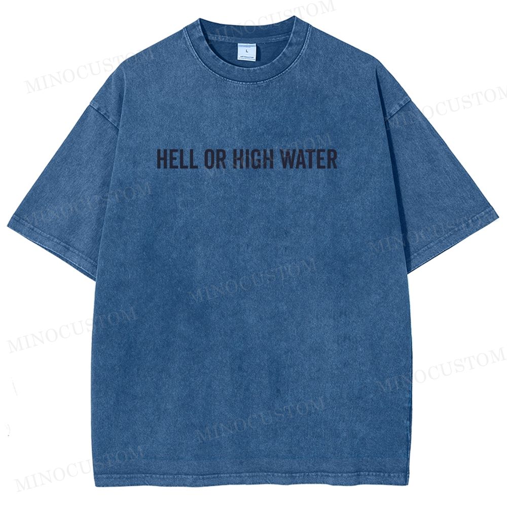 Hell or High Water Neo-Western Crime Retro Poster Graphic  Washed T-Shirt 
